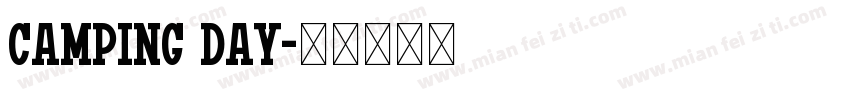 Camping day字体转换